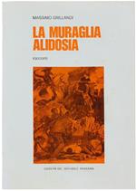 La muraglia Alidosia