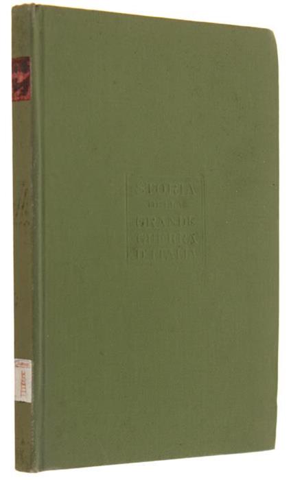La Calata Dei Prosseneti (Gli Inviati Straordinari) - Storia Della Grande Guerra D'Italia - Vol. X - Isidoro Reggio - copertina
