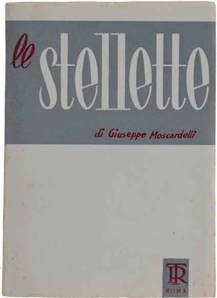 Le Stellette - Giuseppe Moscardelli - copertina