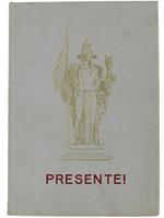 Presente ! (Ignoto Militi)