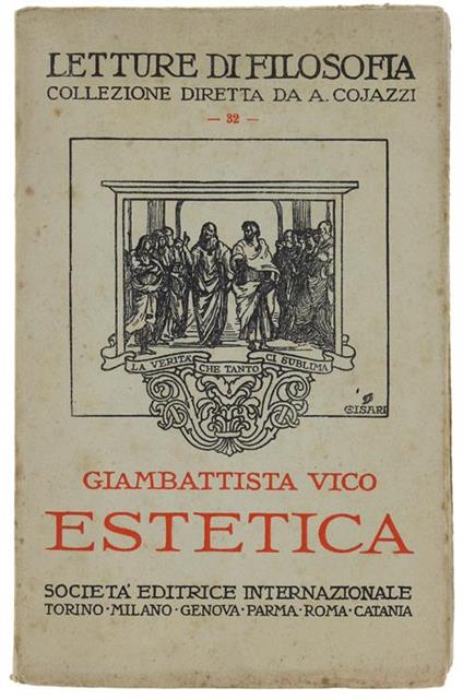 Estetica. Estratti Dall'autobiografia e Dalla Scienza Nuova. Con Introduzione e Note Di Riccardo Dusi - Giambattista Vico - copertina