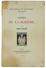 Scenes De La Vie De Boheme