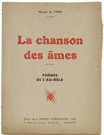 La Chanson Des Ames. Poemes De L'au-Dela