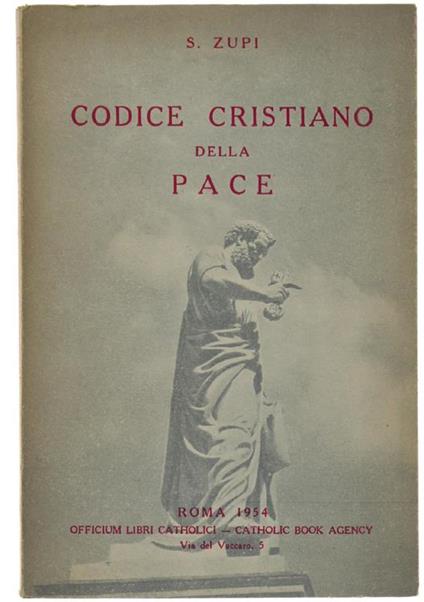 Codice Cristiano Della Pace - Saverio Zupi - copertina