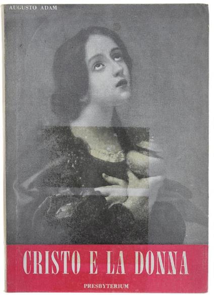 Cristo e La Donna - Augusto Adam - copertina