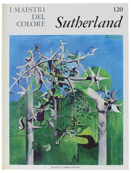 Graham Sutherland. I Maestri Del Colore N. 120 (Prima Edizione: Formato Grande) - Luigi Carluccio - copertina