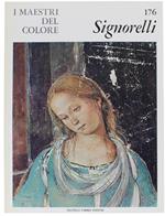 Luca Signorelli. I Maestri Del Colore N. 176 (Prima Edizione: Formato Grande)