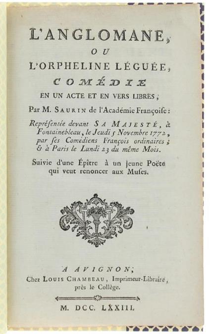 L' Anglomane Ou L' Orpheline Leguee, Comédie En Un Acte Et En Vers Libres - Bernard-Joseph Saurin - copertina