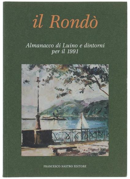 Il Rondò. Almanacco Di Luino e Dintorni Per Il 1991 - copertina