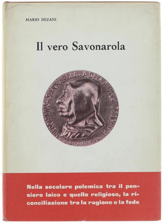Il Vero Savonarola - Mario Dezani - copertina