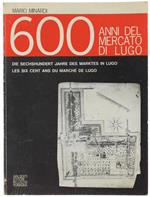 600 Anni Del Mercato Di Lugo