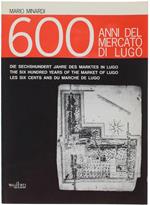 600 Anni Del Mercato Di Lugo
