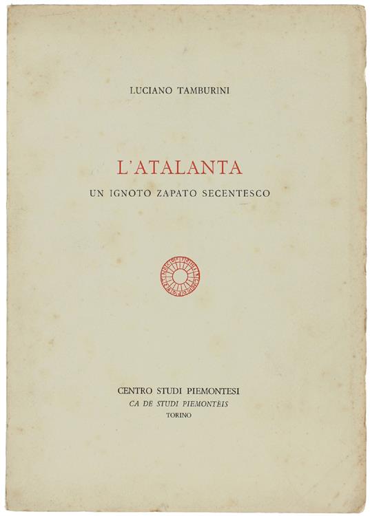 L' Atalanta. Un Ignoto Zapato Secentesco