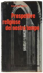 Prospettive Religiose Del Nostro Tempo