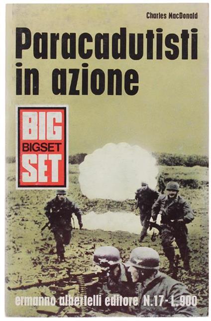 Paracadutisti In Azione - Charles Macdonald - copertina