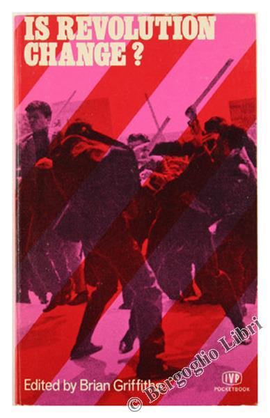 Is Revolution Change? - Brian Griffiths - copertina