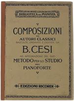 Metodo Per Lo Studio Del Pianoforte. Composizioni Di Gio. Seb. Bach. Libro V (Contenuto: Vedi Foto Indice)