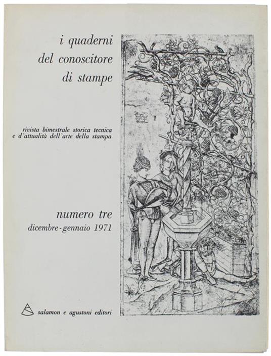 I Quaderni Del Conoscitore di Stampe. N.3. Rivista bimestrale storica tecnica e d'attualità dell'arte della stampa - Harry Salamon - copertina
