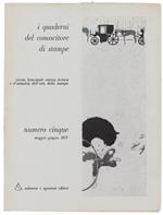 I Quaderni Del Conoscitore di Stampe. N.3. Rivista bimestrale storica tecnica e d'attualità dell'arte della stampa