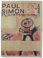 Paul Simon (Intervista di Daniele Alberti Capisani, Testi Delle Canzoni in Italiano e Inglese). LATO-SIDE 8