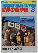 Famous Airplanes Of The World No. .112 - P-47 THUNDERBOLT