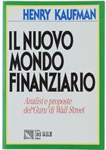 Il Nuovo Mondo Finanziario