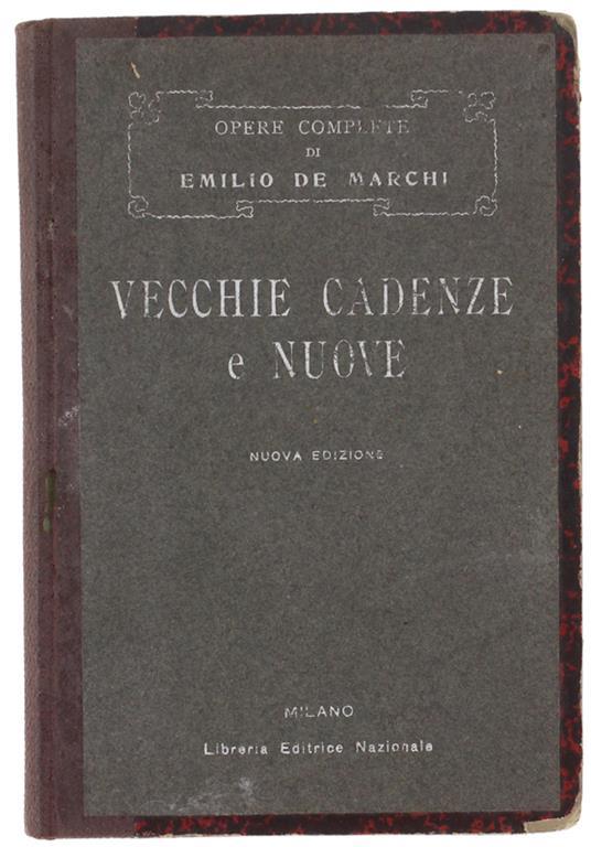 Vecchie Cadenze e Nuove - Emilio De Marchi - copertina