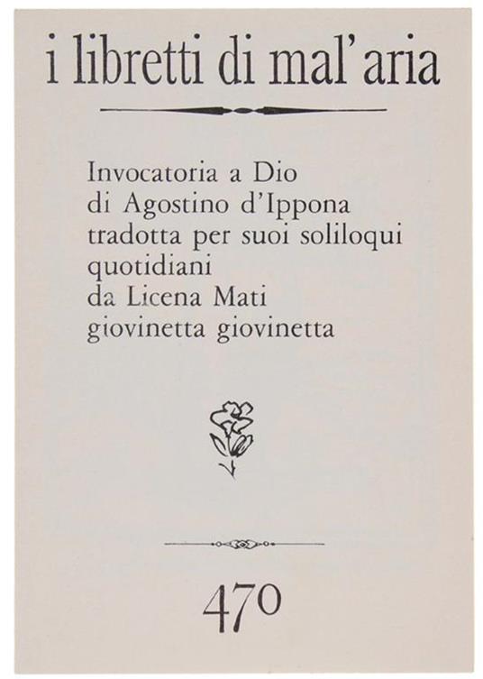 Invocatoria a Dio. I Libretti di Mal'Aria 470 - Agostino (sant') - copertina