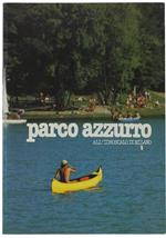 Parco Azzurro All'idroscalo di Milano