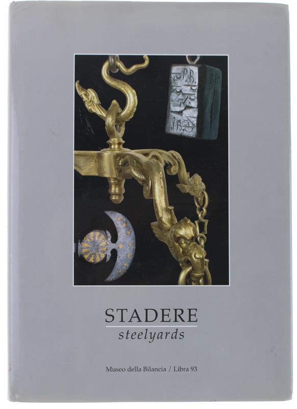 Stadere - Steelyards