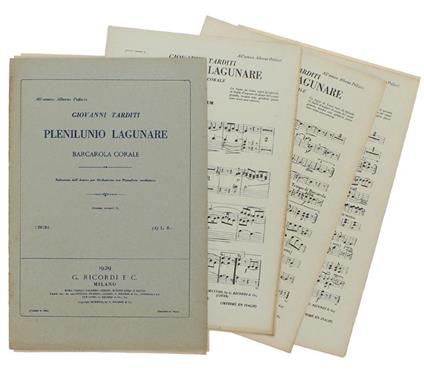 Pleniluio Lagunare. Barcarola Corale. Riduzione Dell'Autore Per Orchestrina Con Pianoforte Conduttore - Giovanni Tarditi - copertina