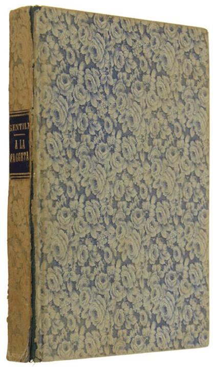 A La Faggeta. Romanzo - Anna Vertua Gentile - copertina