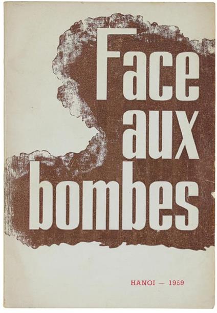 Face Aux Bombes. Reportages - copertina