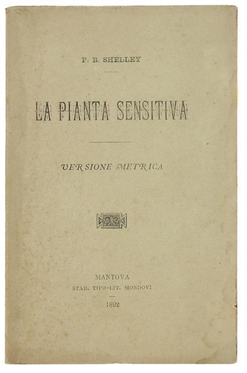 La Pianta Sensitiva. Versione Metrica [Di Umberto Norsa] - Percy Bysshe Shelley - copertina