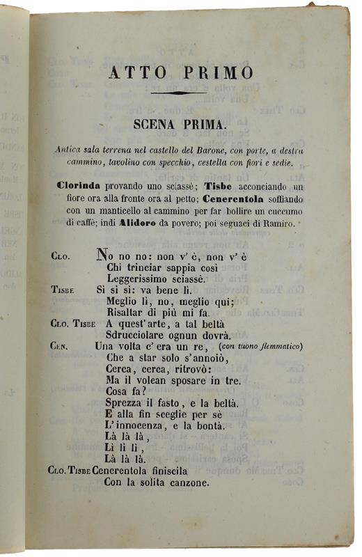 La Cenerentola O Sia La Bonta' In Trionfo, Melodramma Giocoso In Tre Atti. Libretto D'Opera