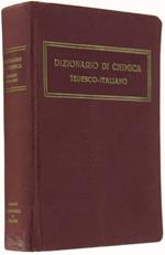 Dizionario Tedesco-Italiano Per Le Scienze Chimiche Ed Affini