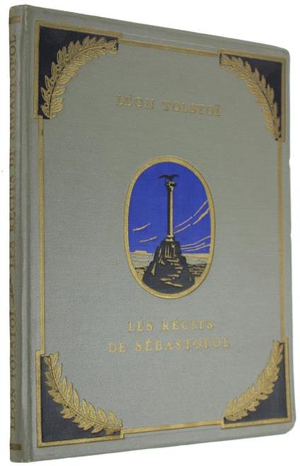 Les Recits De Sebastopol. Traduit Du Russe Par A.Roudnikov - copertina