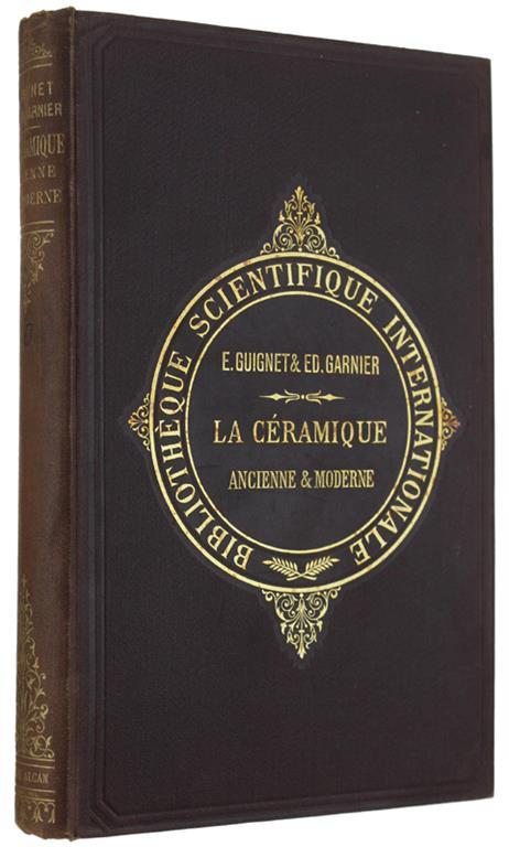 La Ceramique Ancienne Et Moderne - copertina