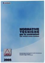 Normative Tecniche Per Le Costruzioni. Con Cd Rom Allegato