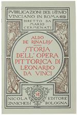 Storia Dell'Opera Pittorica Di Leonardo Da Vinci