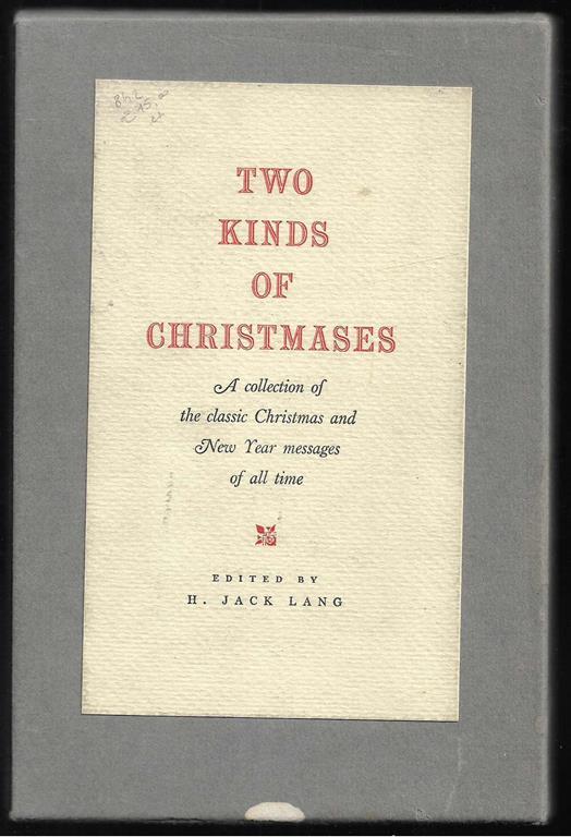Two kinds of Christmases A collection of the classic Christmas and New Year messages of all time - Jack Lang - copertina