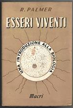 Esseri viventi Una introduzione alla biologia