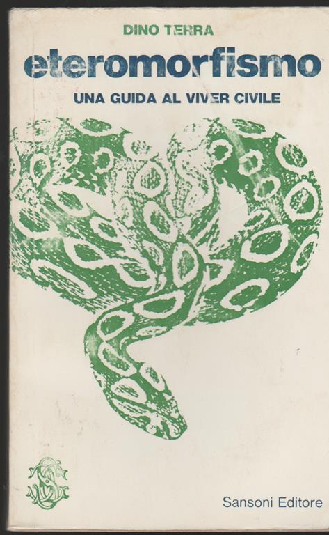 Eteromorfismo d'uso quotidiano Una guida al viver civile - Dino Terra - copertina