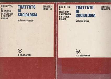 Trattato di sociologia pubblicato sotto la direzione di Georges Gurvitch Introduzione di Franco Ferrarotti - copertina