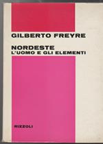 Nordeste L'uomo e gli elementi