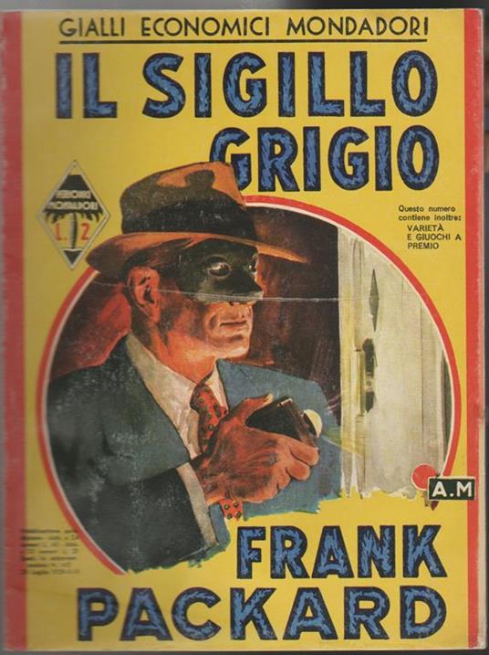 Il sigillo grigio - Frank L. Packard - copertina