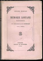Memorie lontane Racconto Con prefazione di P. Pancrazi