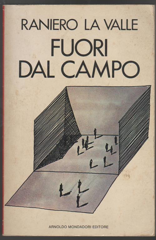 Fuori dal campo (stampa 1978) - Raniero La Valle - copertina