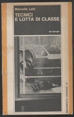 Tecnici e lotta di classe (stampa 1973)