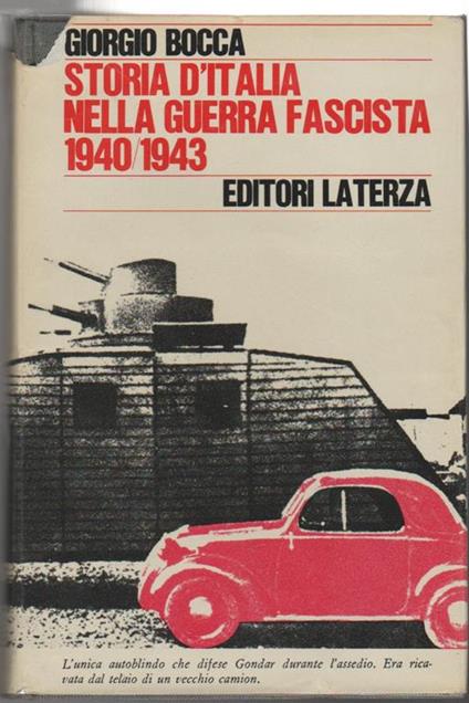 Storia d'Italia nella guerra fascista 1940-1943 - Giorgio Bocca - copertina